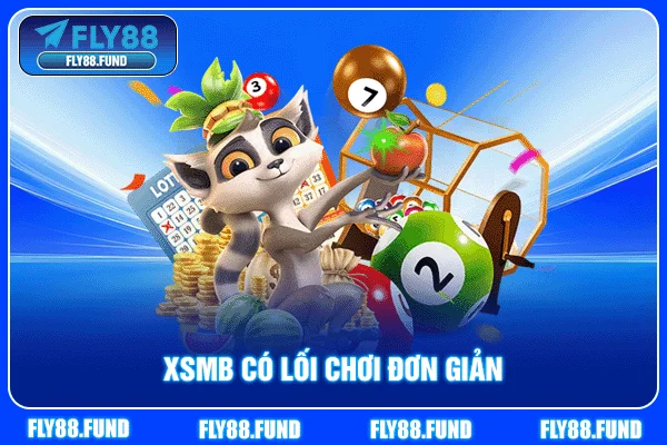 XSMB có lối chơi đơn giản
